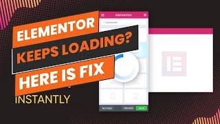 How to Fix Elementor Loading Problems Step-by-Step  Elementor Widget Panel Not Loading? Fix It