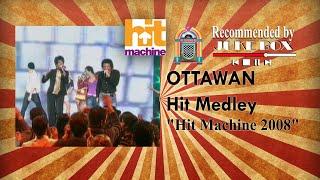 OTTAWAN - Hit Medley Hit Machine 2008