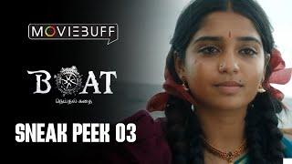 Boat - Sneak Peek 03  Chimbudeven  Yogi Babu  Gouri G Kishan  Ghibran