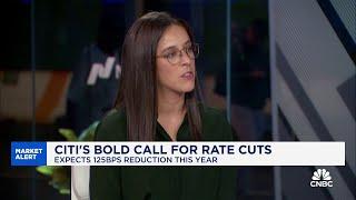 Citis Veronica Clark on why she expects a 125 basis points reduction this year