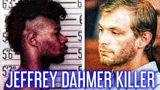 Jeffrey Dahmer Killer  Mind Of A Monster