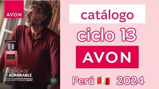 Catálogo ciclo 13 Avon  revista C-13  Perú 2024 