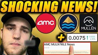 MULN NILE AMC STOCK SHOCKING NEWS and a $0.007 Penny Stock 