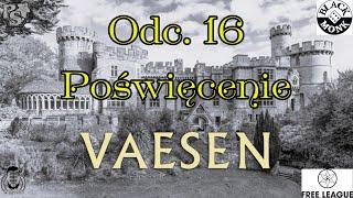 Vaesen Mityczne Istoty  Sesja RPG Odc. 16  Poświęcenie