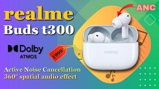 realme Buds t300  Best ANC Earbuds under 2000