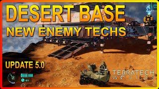 Epic New Desert Bases And Deadly Enemy Techs In Terratech Worlds Game Ep30