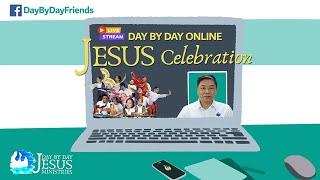2024-06-09 DAY BY DAY Online JESUS Celebration
