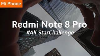 Redmi Note 8 Series #AllStarChallenge