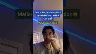 Anime Recommendations by GENRE MafiaGangster Edition #anime #animerecommendations