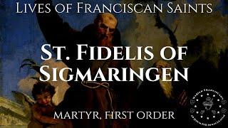 The Life of Saint Fidelis of Sigmaringen