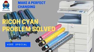 RICOH CYAN CARTRIDGE PROBLEM #FIXED