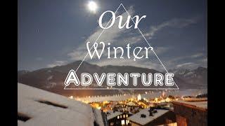Our Winter Adventure  Zell am See  Coasts - Oceans