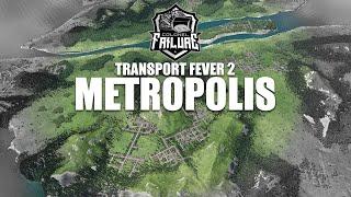 Transport Fever 2 Metropolis Part 1