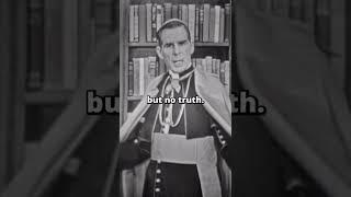 We Have the Truth But No Zeal #Communism #FultonSheen