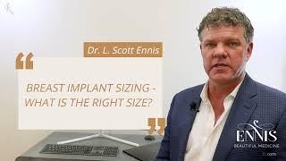 Breast Implant Sizing. What is the right size for you?
