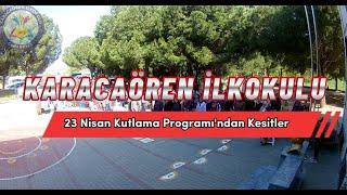 Karacaören İlkokulu 23 Nisan Programından Kesitler