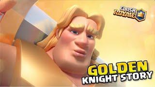 The FIRST Clash Royale Heros ORIGIN STORY Golden Knight Backstory  Clash Champions Stories