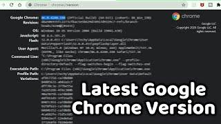 What is the latest version of google chrome ?  google chrome ka latest version kon sa hai