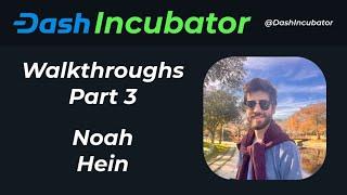 Dash Platform Walkthroughs Part 3 with Noah Hein