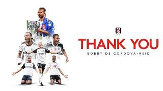 Bobbys Best Bits  Bobby De Cordova-Reid Leaves Fulham After Five Years