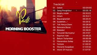 Kompilasi Lagu Terbaik PADI Bikin Semangat  Morning Booster