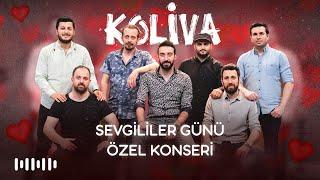 Koliva - Sevgililer Günü Özel Konseri