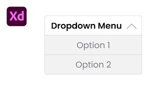 Create a Dropdown Menu in Adobe XD