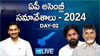 AP Assembly LIVE  AP Assembly Session 2024  Day 02 @SakshiTVLIVE