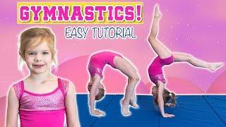 EASY GYMNASTICS TUTORIAL TAUGHT BY 4-YEAR-OLD OLIVIA  BACKBEND FRONT LIMBER BACK WALKOVER