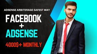 Adsense Arbitrage with Facebook in 2024  Facebook Traffic for Google Adsense Latest Method