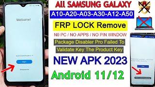 Samsung A03-A10-A12-A50-A30 FRP Bypass  FRP Unlock 2023 Package Disabler Not Work  Google Bypass