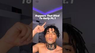 Rappers That Died To Early Pt. 1