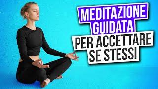 Meditazione Guidata Per Accettare Se Stessi