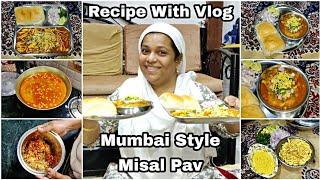 Mumbai Style Misal Pav Recipe  Vada Misal Recipe  How To Make Misal Pav  Recipe With Vlog