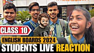 CLASS 10 ENGLISH STUDENTS REACTION ON BOARDS 2024