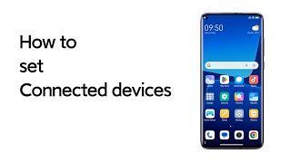 How to set Connected devices