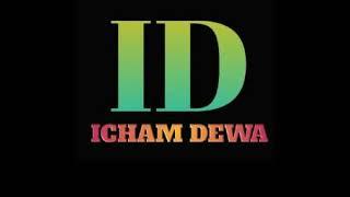 ICHAM DEWA sedang live sekarang