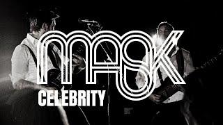 MASK - Celebrity OFFICIAL MUSIC VIDEO