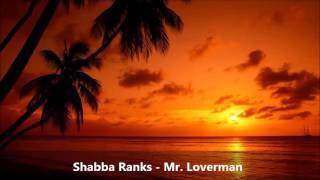 Shabba Ranks   Mr  Loverman