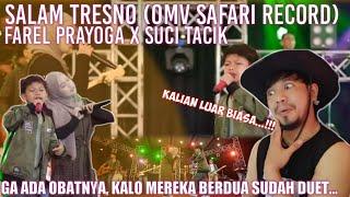 FAREL PRAYOGA X SUCI TACIK - SALAM TRESNO OMV SAFARI RECORD  UJANG HALU REACTION