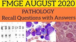 FMGE August 2020 Pathology Recall Questions with Answers  FMGE 2020 Question Paper  MCI exam 2020