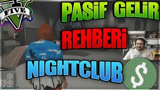 GTA V online Para Kazanma Rehberi Özel Bölüm Nightclub Reyizden kapsamlı gece kulübü ve Terrorbyte