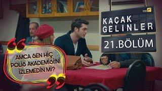 Kaçak Gelinler 21 Bölüm - Hırsızı arayan Şebnem ve Selim kahvede