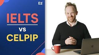 IELTS vs CELPIP Which Test Should You Choose? Moving to Canada? 