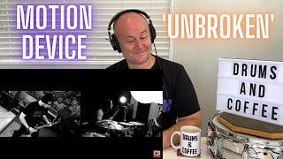 Drum Teacher Reacts Motion Device - UNBROKEN Official Video