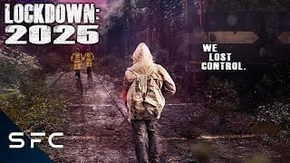 Lockdown 2025  Full Sci-Fi Thriller Movie  Exclusive to Sci-Fi Central