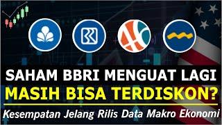 Masih Bisa Borong BBRI BMRI BBNI BBCA & Gimana Prospeknya Minggu Depan?