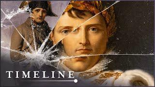 The Rise & Fall Of Emperor Napoleon Bonaparte  The Man Who Would Rule Europe  Timeline