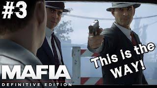 Better get used to IT - Mafia Definitive Edition Walkthrough Gameplay Part 3 FULL GAME