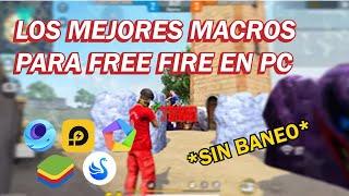 LOS MEJORES MACROS PARA FREE FIRE EN PC *SIN BANEO*